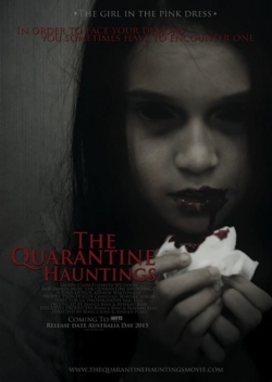 The Quarantine Hauntings