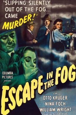 Escape in the Fog