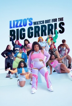 Lizzo's Watch Out for the Big Grrrls