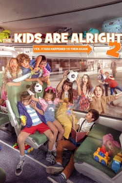 The Kids Are Alright 2