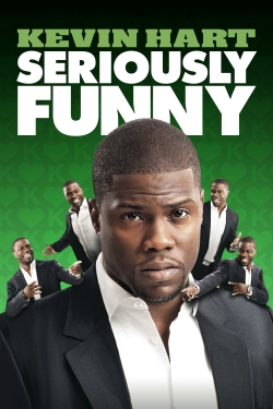 Kevin Hart: Seriously Funny