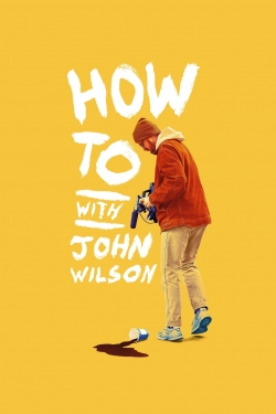 How To with John Wilson