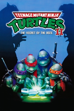 Teenage Mutant Ninja Turtles II: The Secret of the Ooze